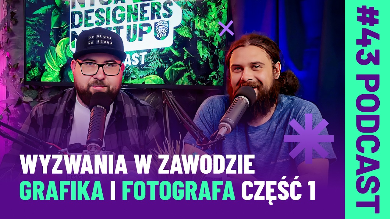#43 Trudności, które z pewnością napotkasz będąc grafikiem lub fotografem [część 1]