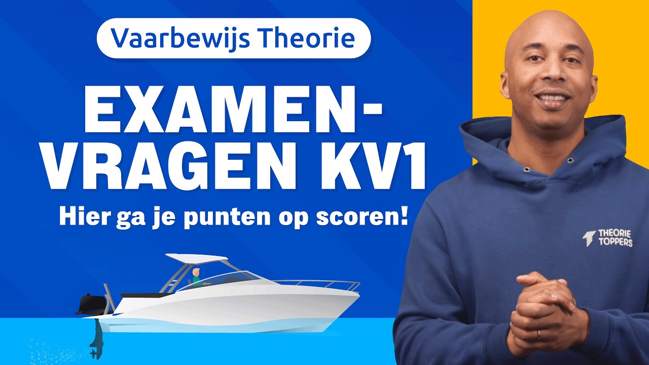 Haal je Klein Vaarbewijs 1 met deze 5 Typische Examenvragen!