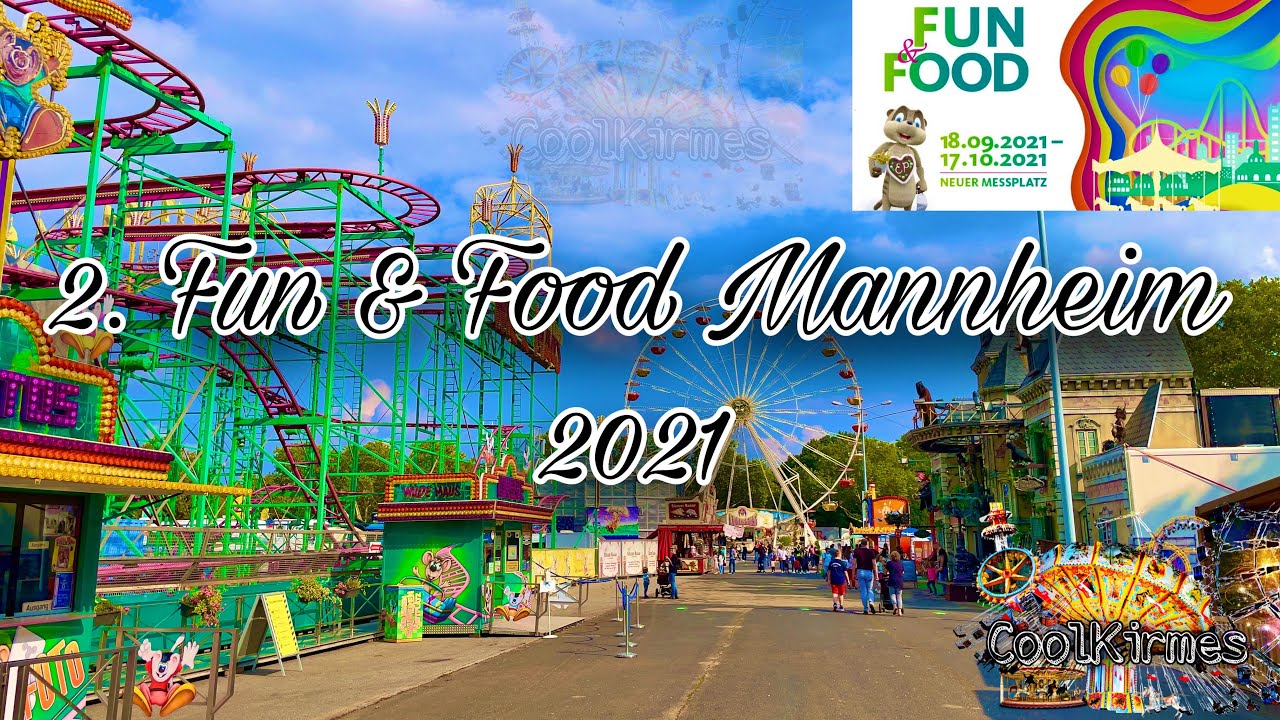 Fun & Food 2021 Mannheim | Pop-Up Freizeitpark | Impressionen - Clip by CoolKirmes