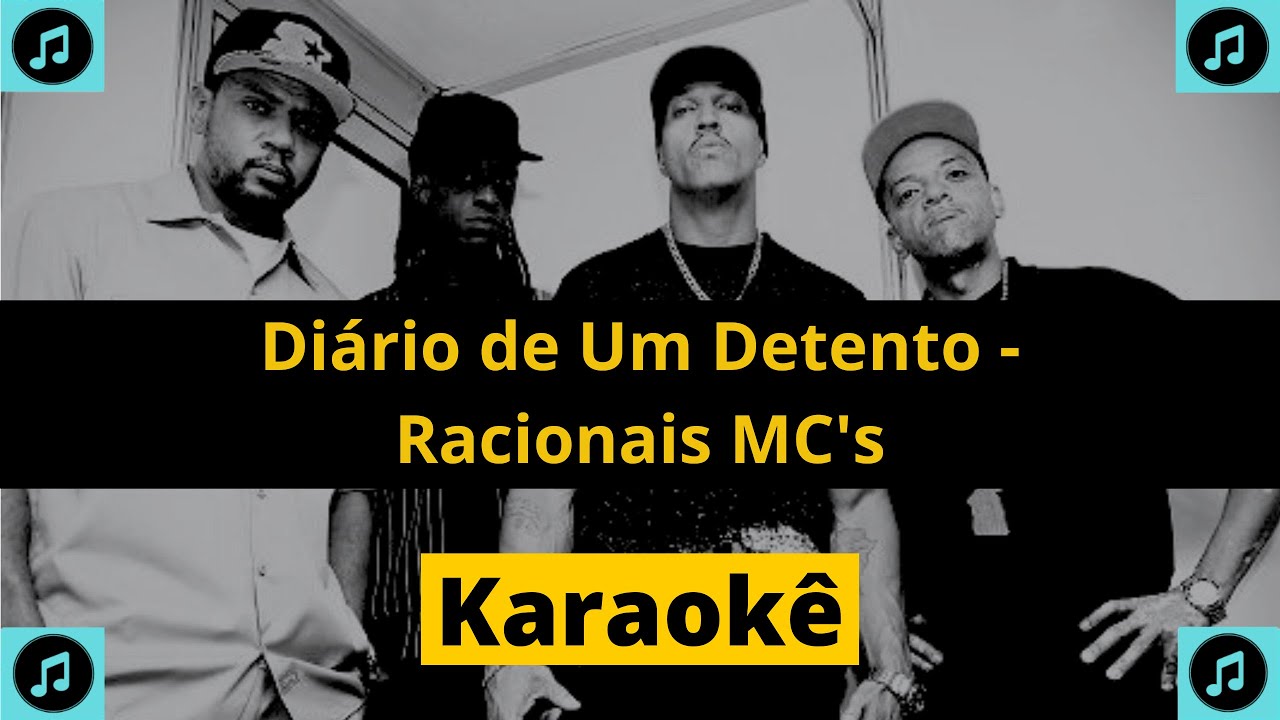 Karaokê Diário de Um Detento - Racionais MC's