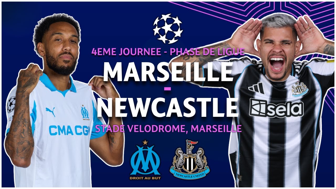⚽ OM – NEWCASTLE : LE VÉLODROME EN ÉBULLITION POUR LA LIGUE DES CHAMPIONS ! – (J4/2025-26) 🔥