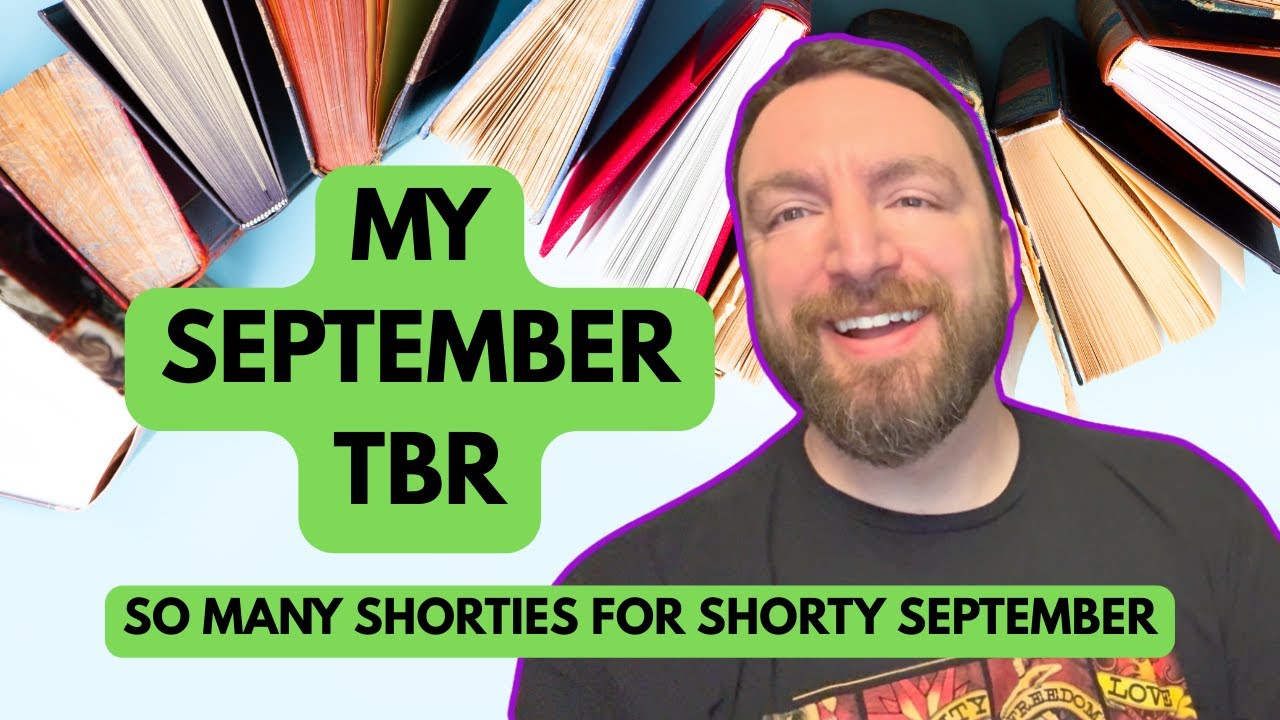 My September 20 Books for Shorty September and Beyond