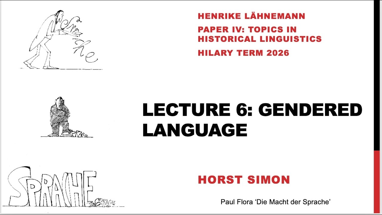 German Historical Linguistics 2026, 6: Gender and Language (Horst Simon)