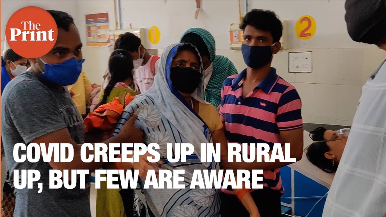 Hundreds falling sick in rural UP from Covid, but it still seems like a 'mysterious' illness