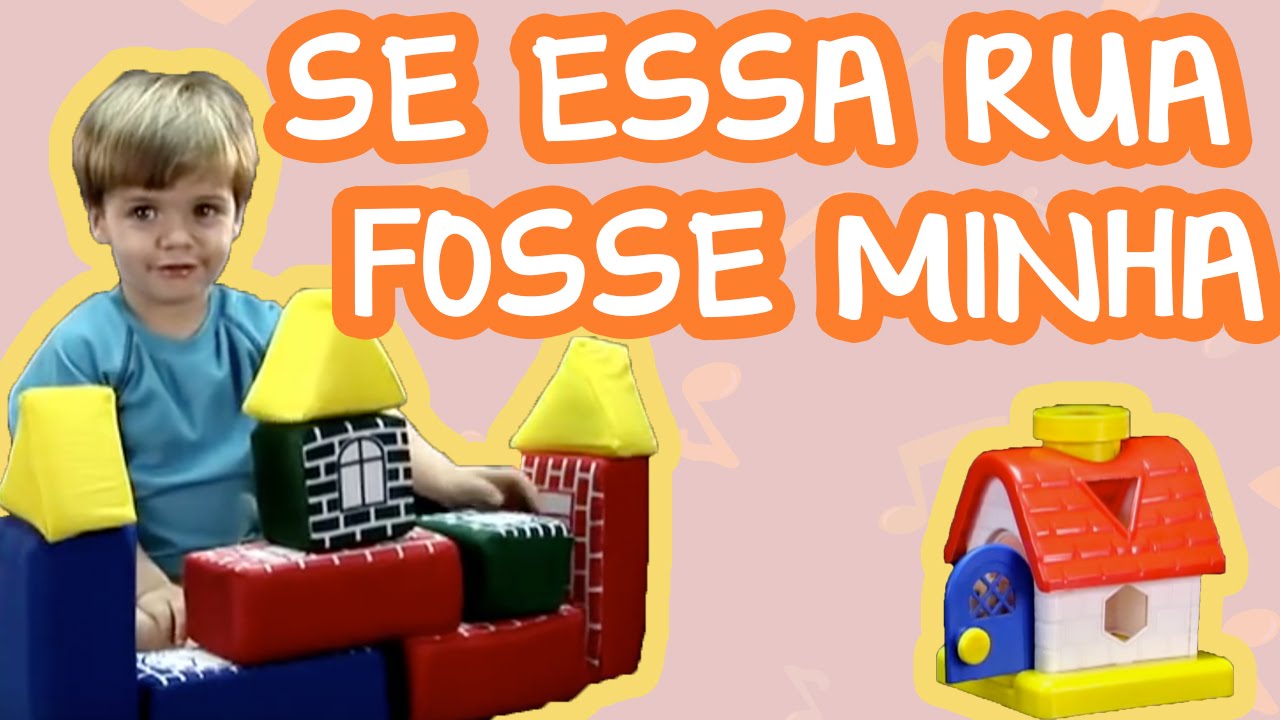 SE ESSA RUA FOSSE MINHA | BEBÊ MAIS CASA