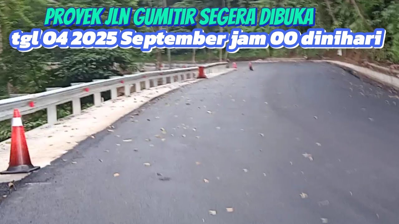 proyek jln gumitir resmi dibuka tgl 4 2025 September jam 00 dini hari