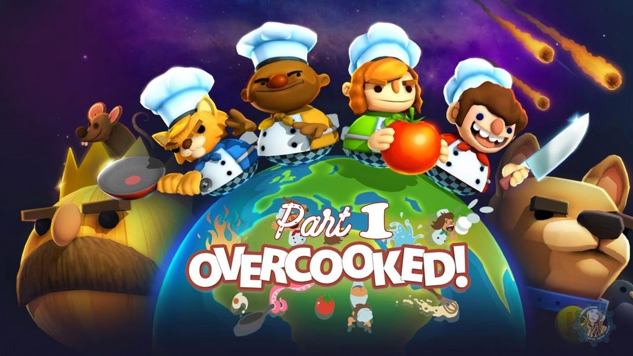 Overcooked Part 1