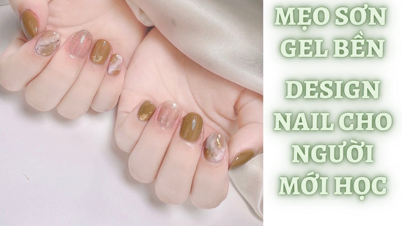 Mẹo sơn gel siêu bền - Design Nail cho người mới bắt đầu học nail