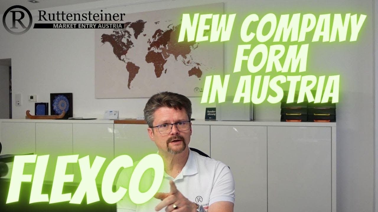 New Company form in Austria it called FlexCo