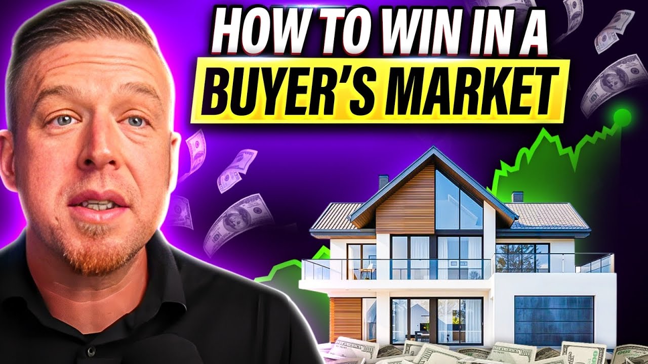 How to Win in a Buyer&rsquo;s Market (Top Strategies for 2025 Homebuyers)