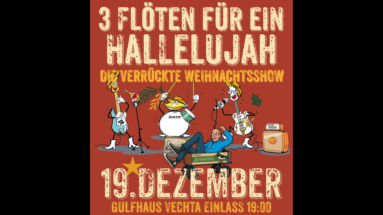 3Flöten für ein Hallelujah 25 - Gulfhaus Vechta