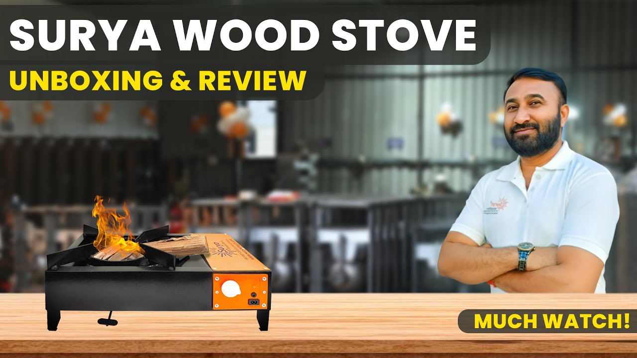 Surya Wood Stove Unboxing | Kaise Setup Kare | Smoke-Less Multi Purpose Stove 🔥