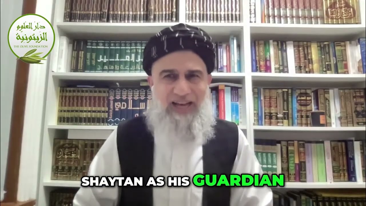 Shaytan's Deception  The Blatant Loss of Taking Him as Guardian