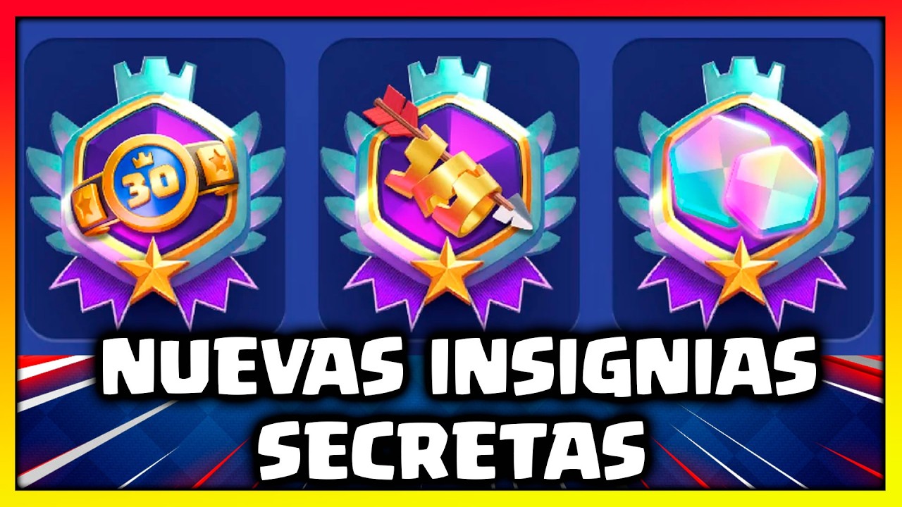 CONSEGUÍ la NUEVA INSIGNIA SECRETA MÁS EXCLUSIVA de CLASH ROYALE 🥳