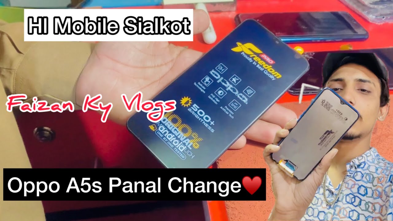 Oppo A5s Panal Change Full Vedio♥️(Faizan Ky Vlogs)
