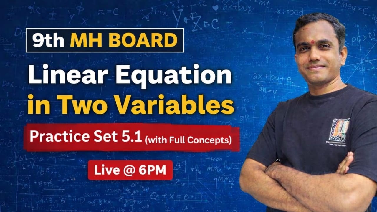 Class 9 Maths Chapter 5.1 | Linear Equation in Two Variables | Step-by-Step Explanation