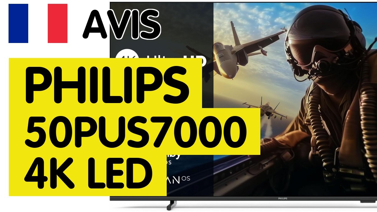🇫🇷 Avis Philips 50PUS7000 : Peut-il rivaliser avec les géants du 4K ? Découverte étonnante !