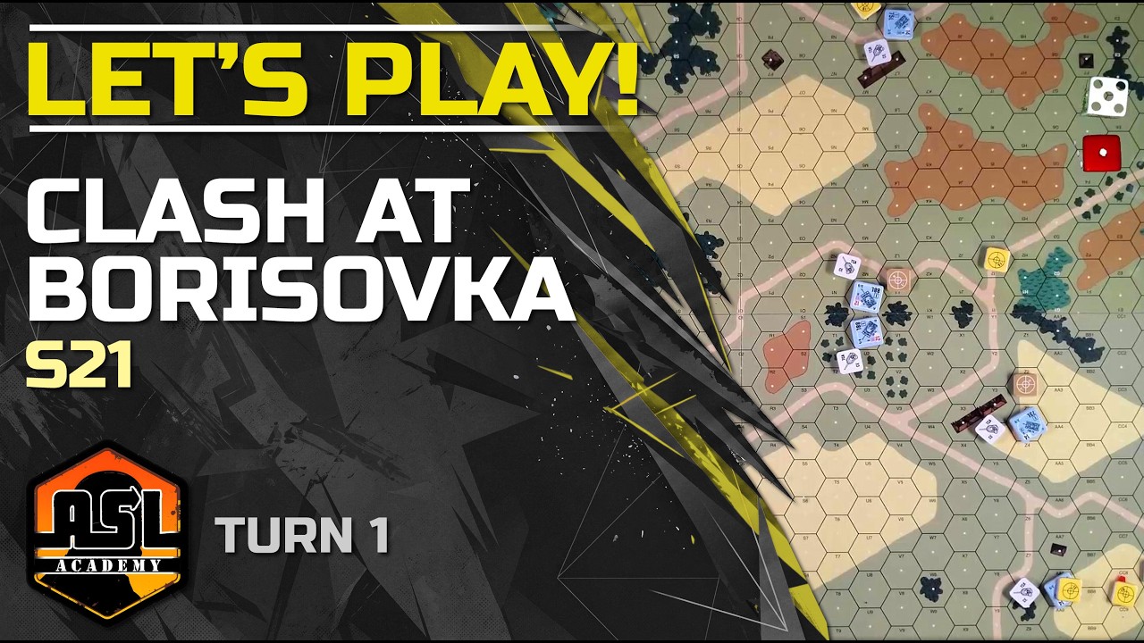 Advanced Squad Leader Tutorial #36 - Lets Play! Clash at Borisovka (S21)