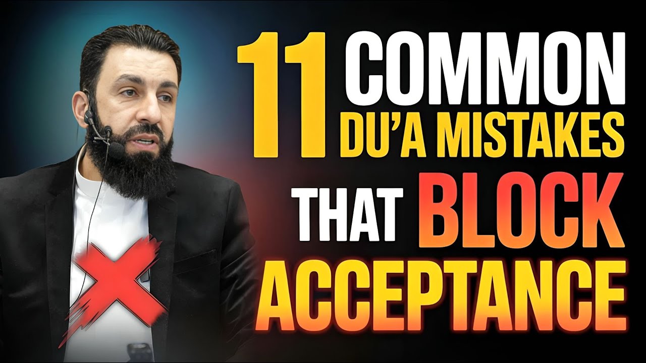 STOP Making These 11 Dangerous Du’a Mistakes | Allah Does NOT Love Transgressors | Belal Assaad