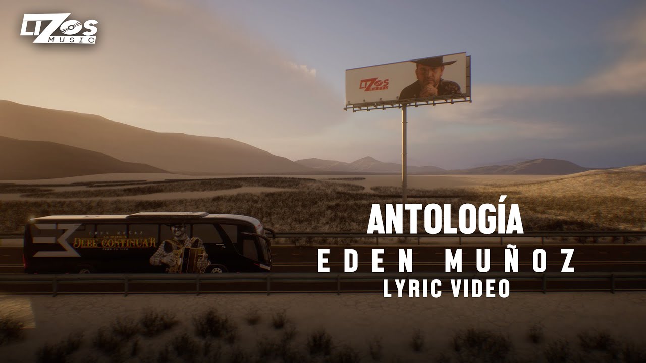 Eden Muñoz - Antologia (LETRA)