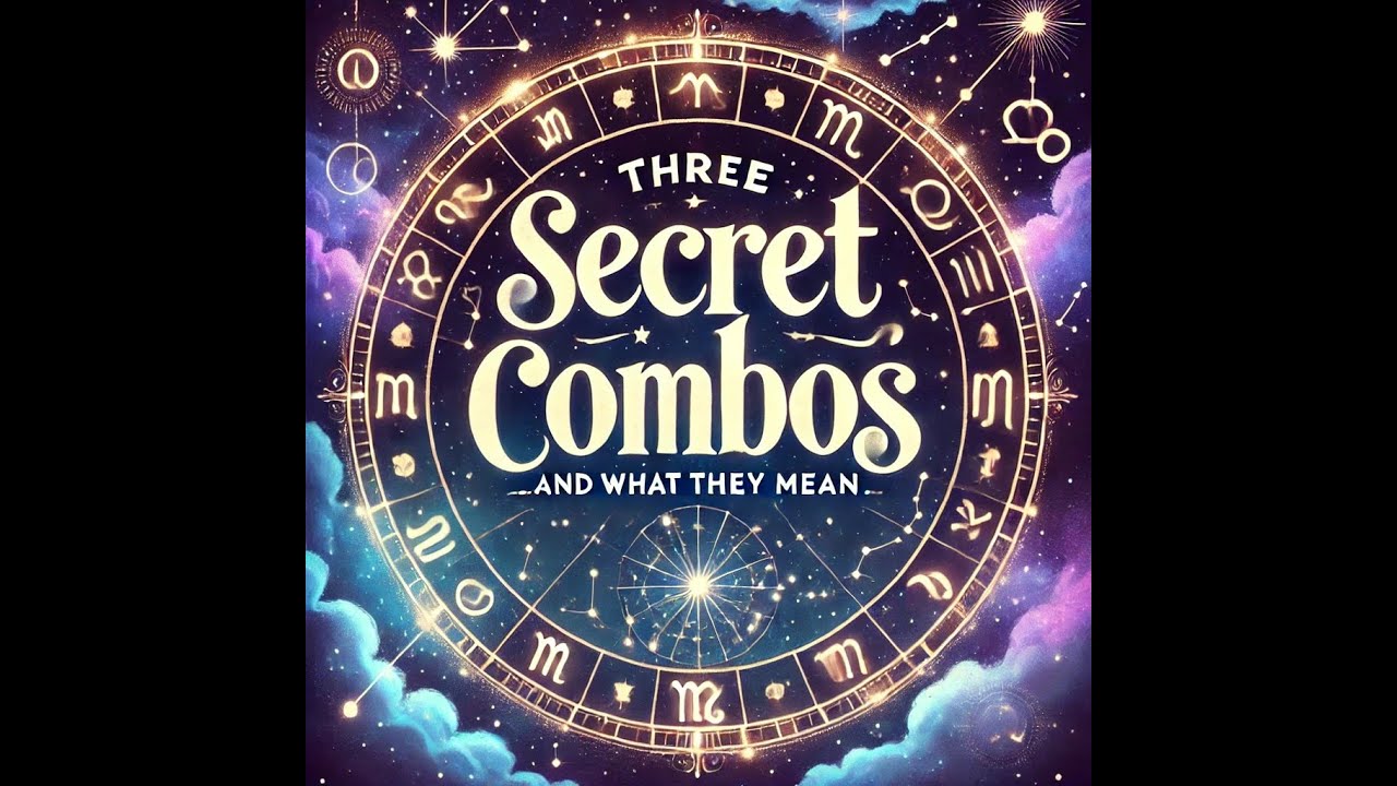 3 Secret Combos & What They Mean...