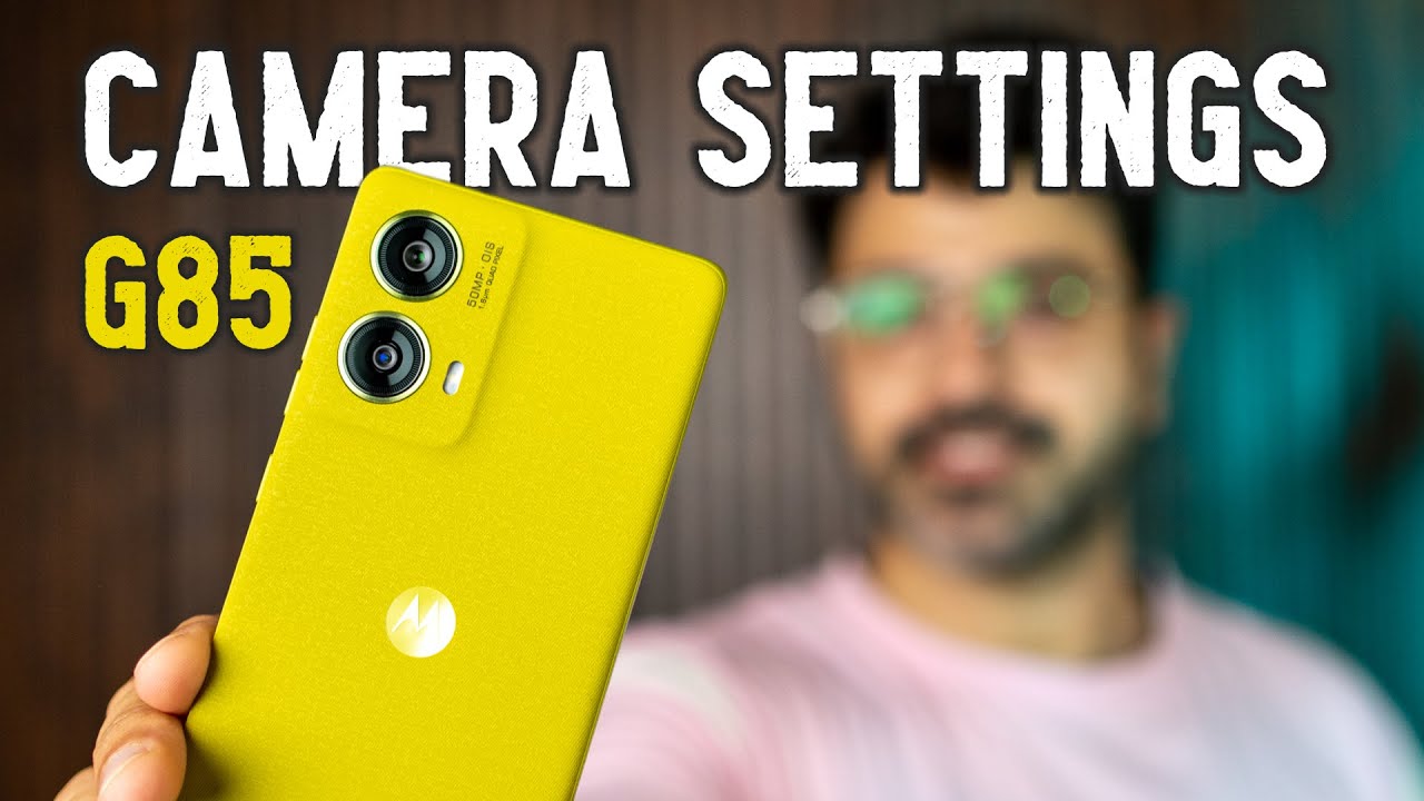 moto G85 CAMERA SETTINGS (in Hindi)