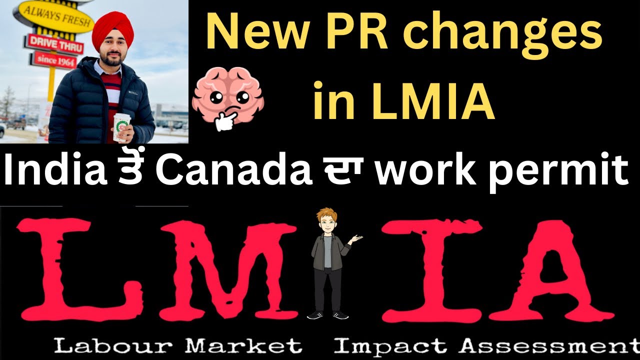LMIA - India ਤੋਂ Canada ਦਾ work permit (PR) step by step