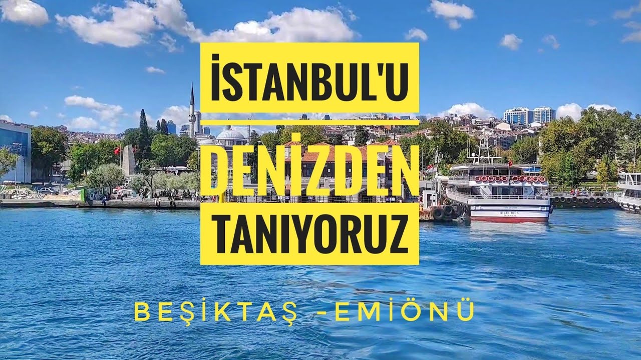 İSTANBUL'U DENİZDEN TANIYORUZ/BEŞİKTAŞ -EMİNÖNÜ #istanbul#bosphorus#boğaziçi#tour