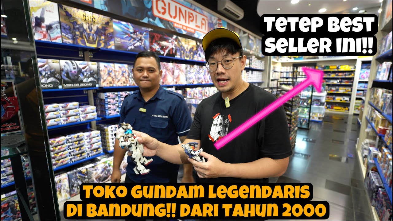 TOKO GUNDAM LEGENDARIS DI BANDUNG!!! NOSTALGIA ANAK COWO JAMAN DULU SIH INI!!! MASIH BERTAHAN !!