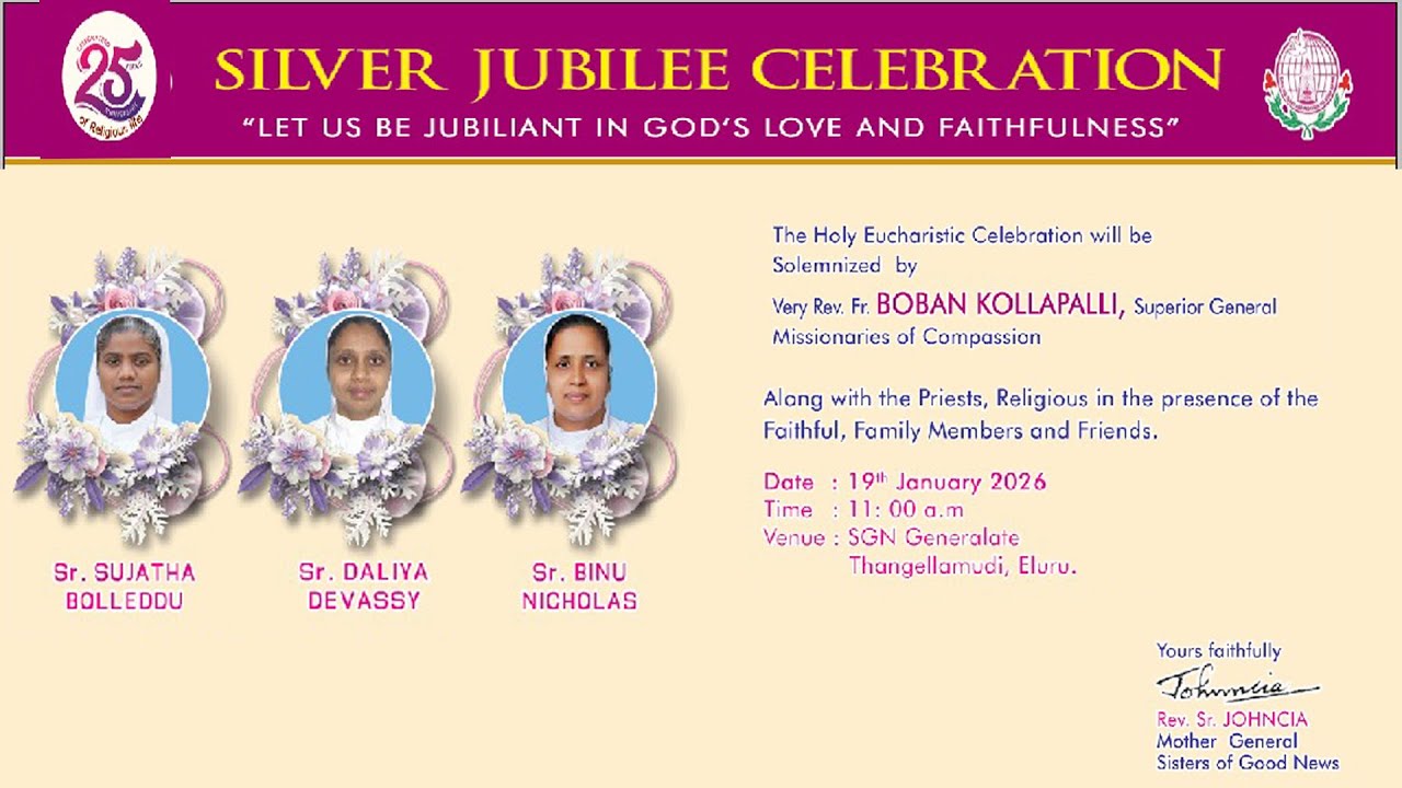 SISTERS OF GOOD NEWS || SILVER JUBILEE CELEBRATIONS || ELURU || 19-01-26