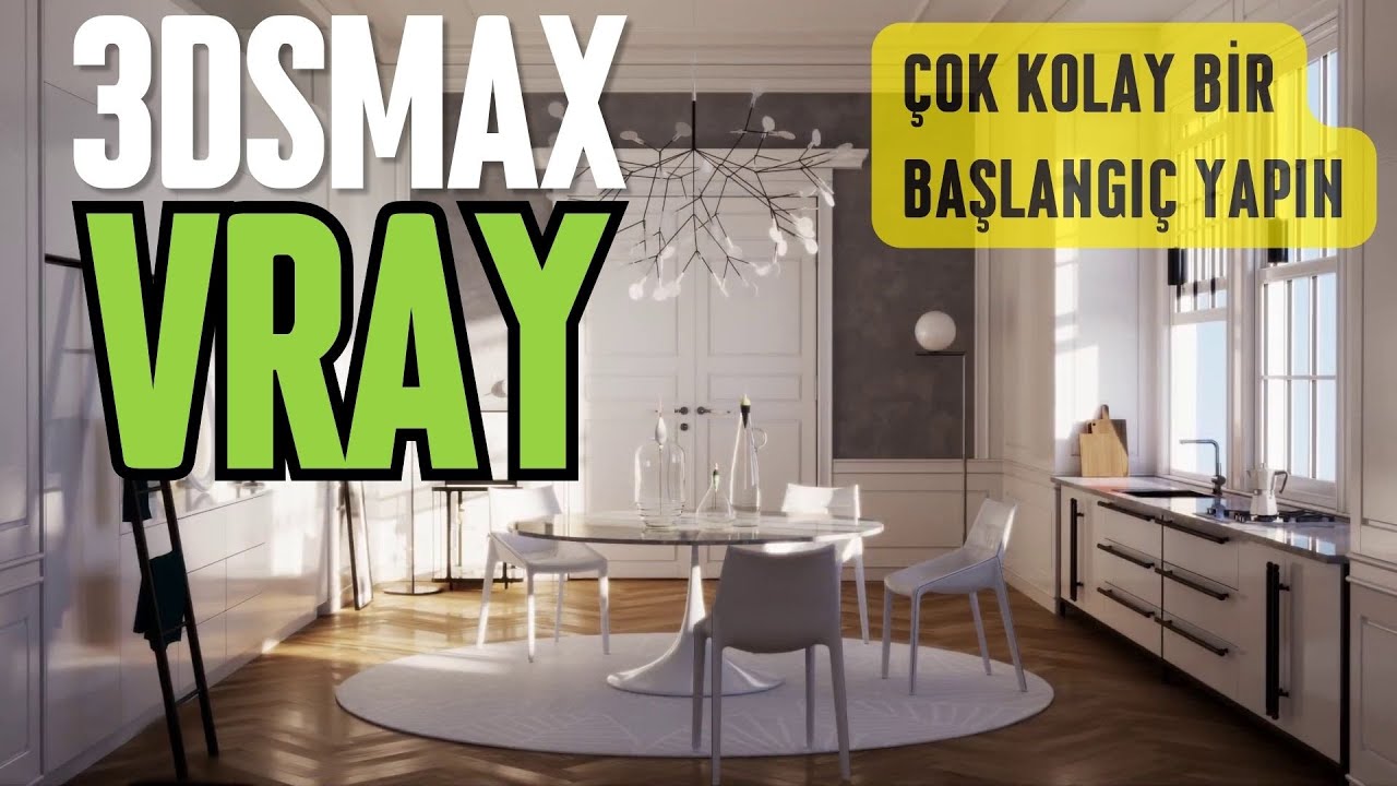 3ds Max Vray'e Kolay bir Başlangıç Yapın