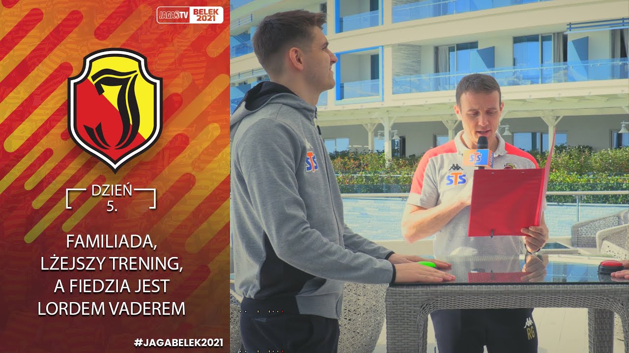 [Jaga w Belek 2021] Dzień 5. Familiada, lżejszy trening, a Fiedzia jest Lordem Vaderem