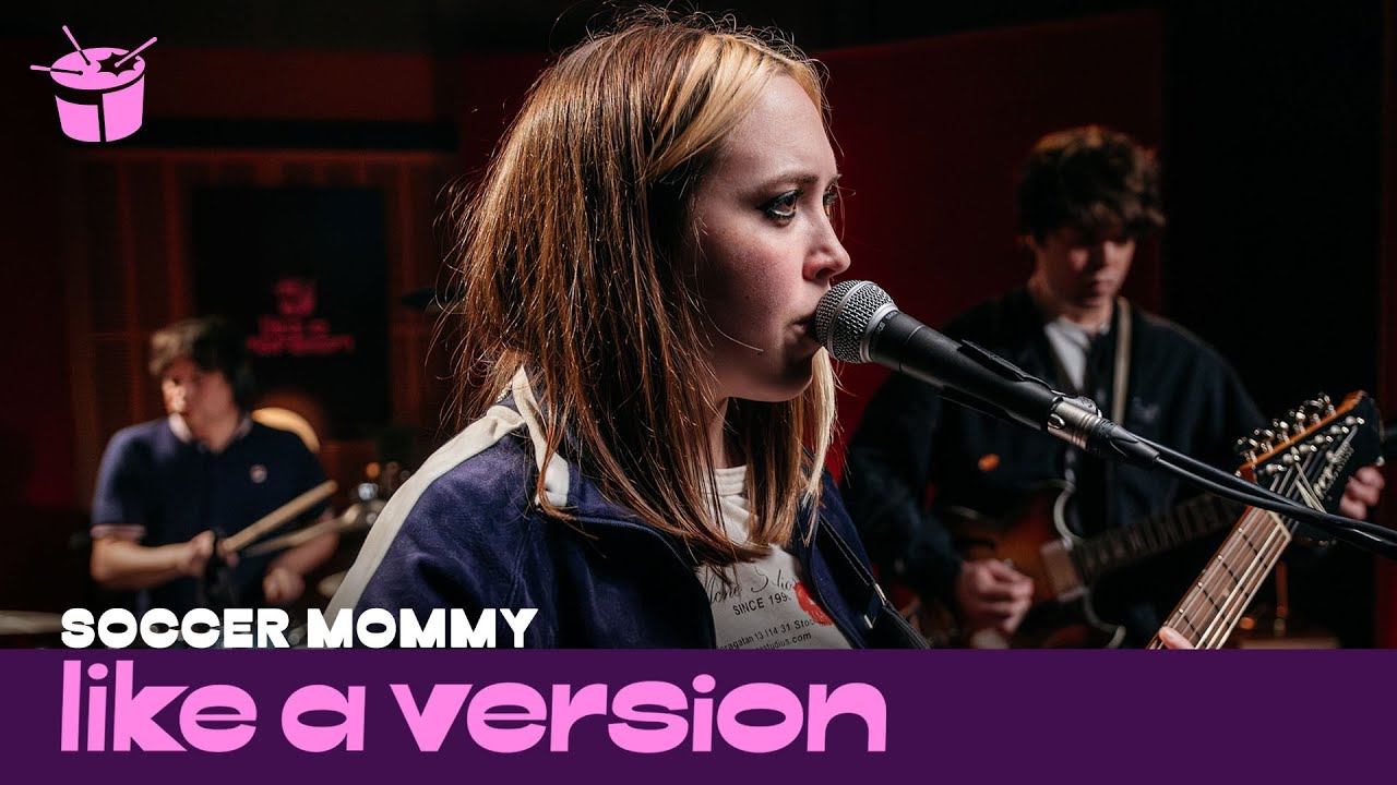 Soccer Mommy – ‘Abigail’ (live for Like A Version)
