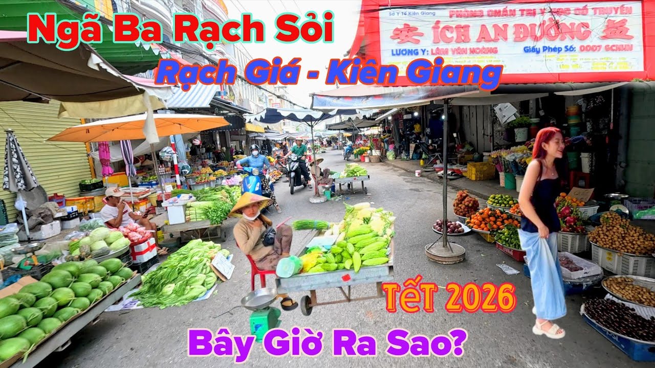 Ngã Ba Chợ Rạch Sỏi - Rạch Giá - Kiên Giang Bây Giờ Ra Sao?