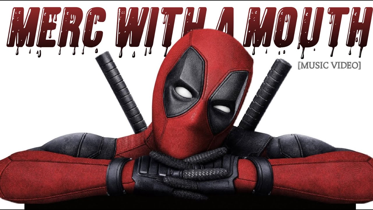 DEADPOOL SONG 
