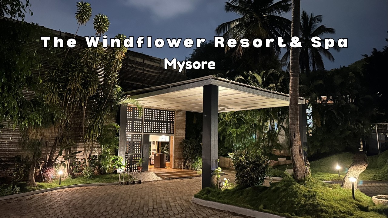 Is Windflower Resorts & Spa the best resort in Mysore | The Windflower Resort & Spa Full Review 🌿