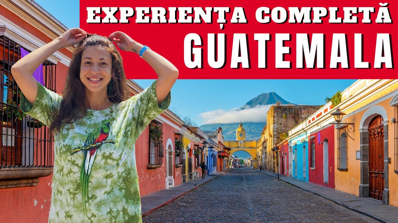 GUATEMALA FĂRĂ FILTRU! (ghid complet de călătorie 2025)