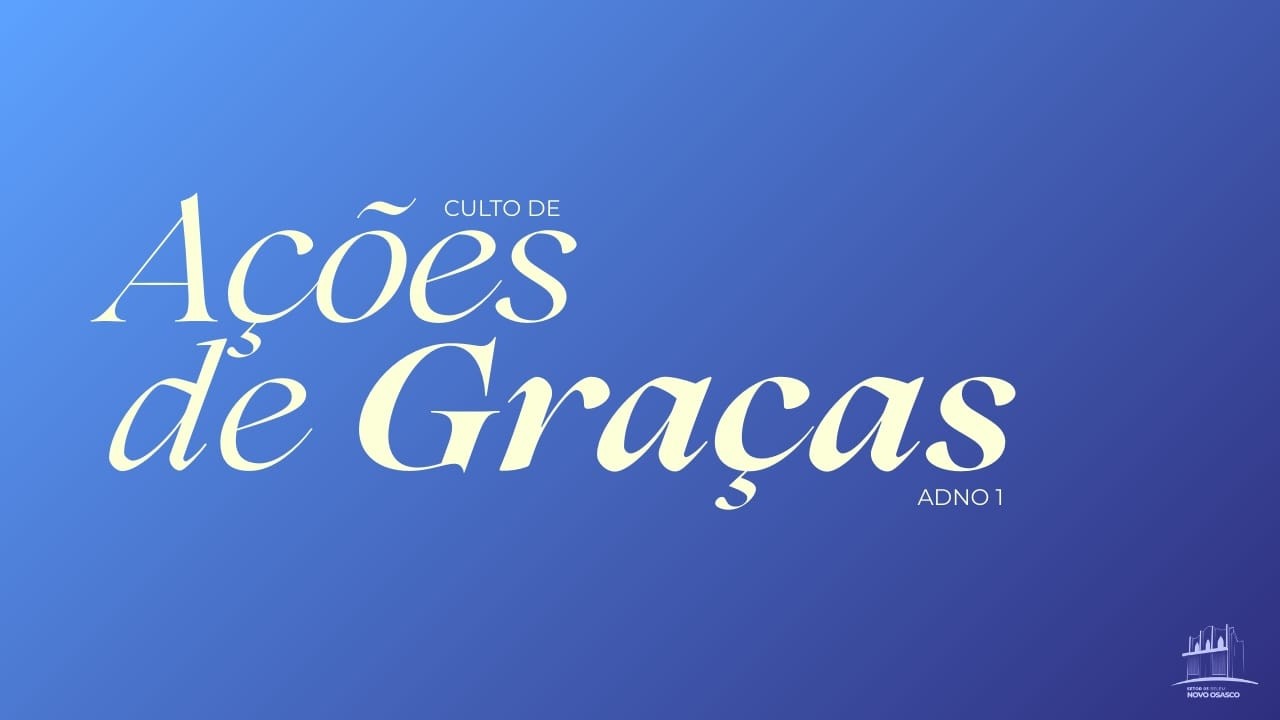 Culto de Ações de Graças