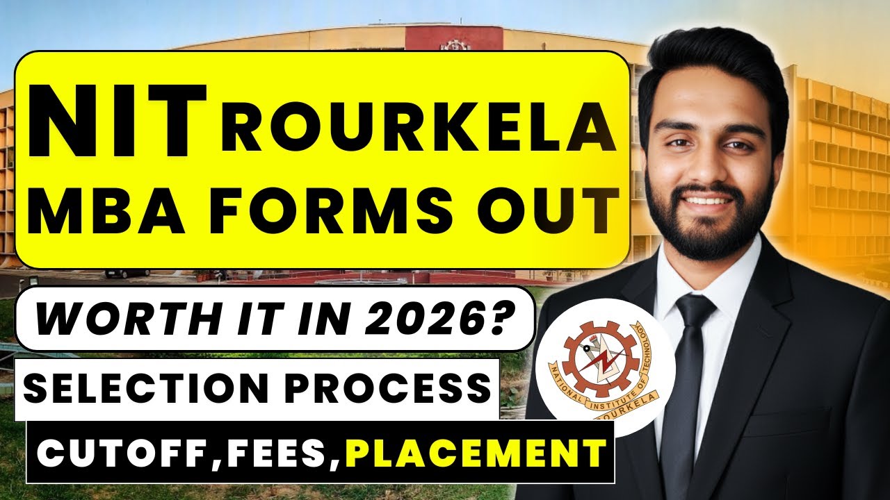 NIT Rourkela MBA(SOM) 2026 | Eligibility, Fees, Placements & Selection Process | Should I Apply?