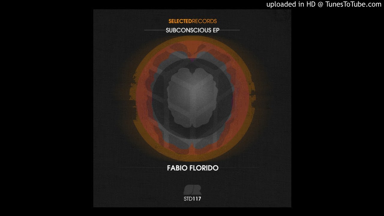 Fabio Florido - Motion (Original Mix) I Subconscious EP (2014)