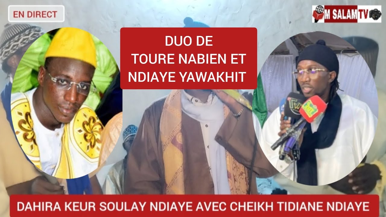 Duo TOURE NABIEN ET NDIAYE YAWAKHIT A KEUR SOULAY NDIAYE 