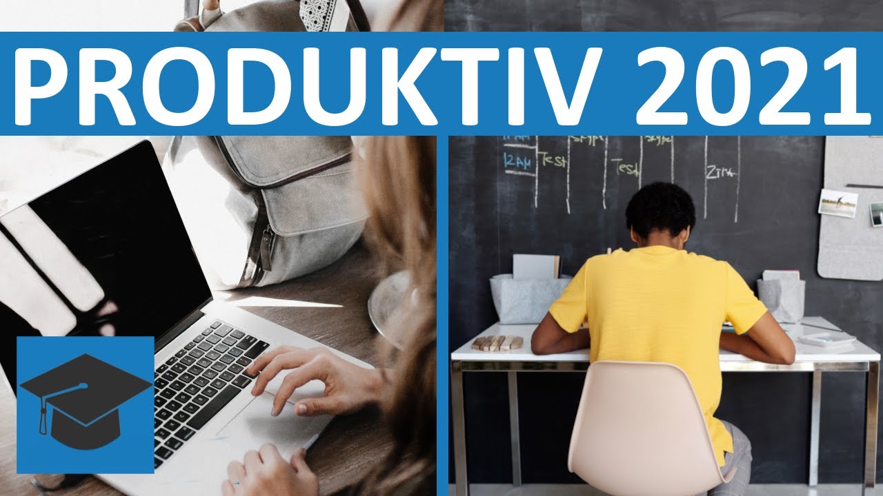 Endlich PRODUKTIV! (Der 2021-Guide) │LernenLeicht