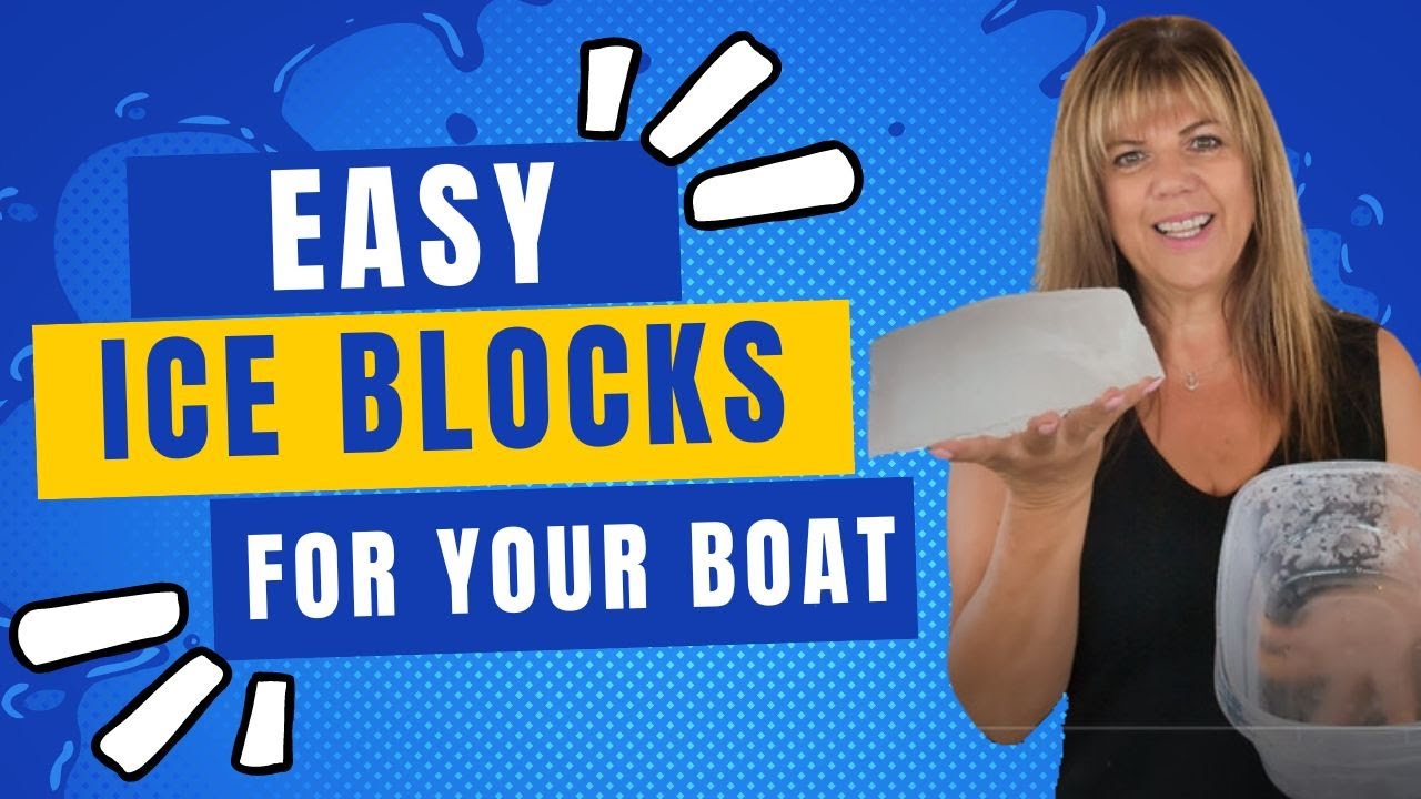 Easy DIY Ice Blocks for your Boat
