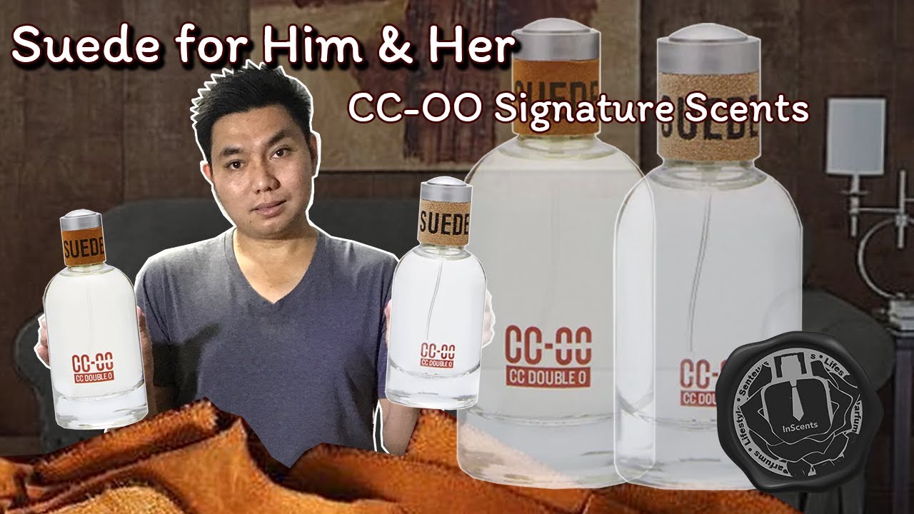 CC-OO SUEDE for Him & Her 👫 รีวิวน้ำหอม Signature จาก CC Double O