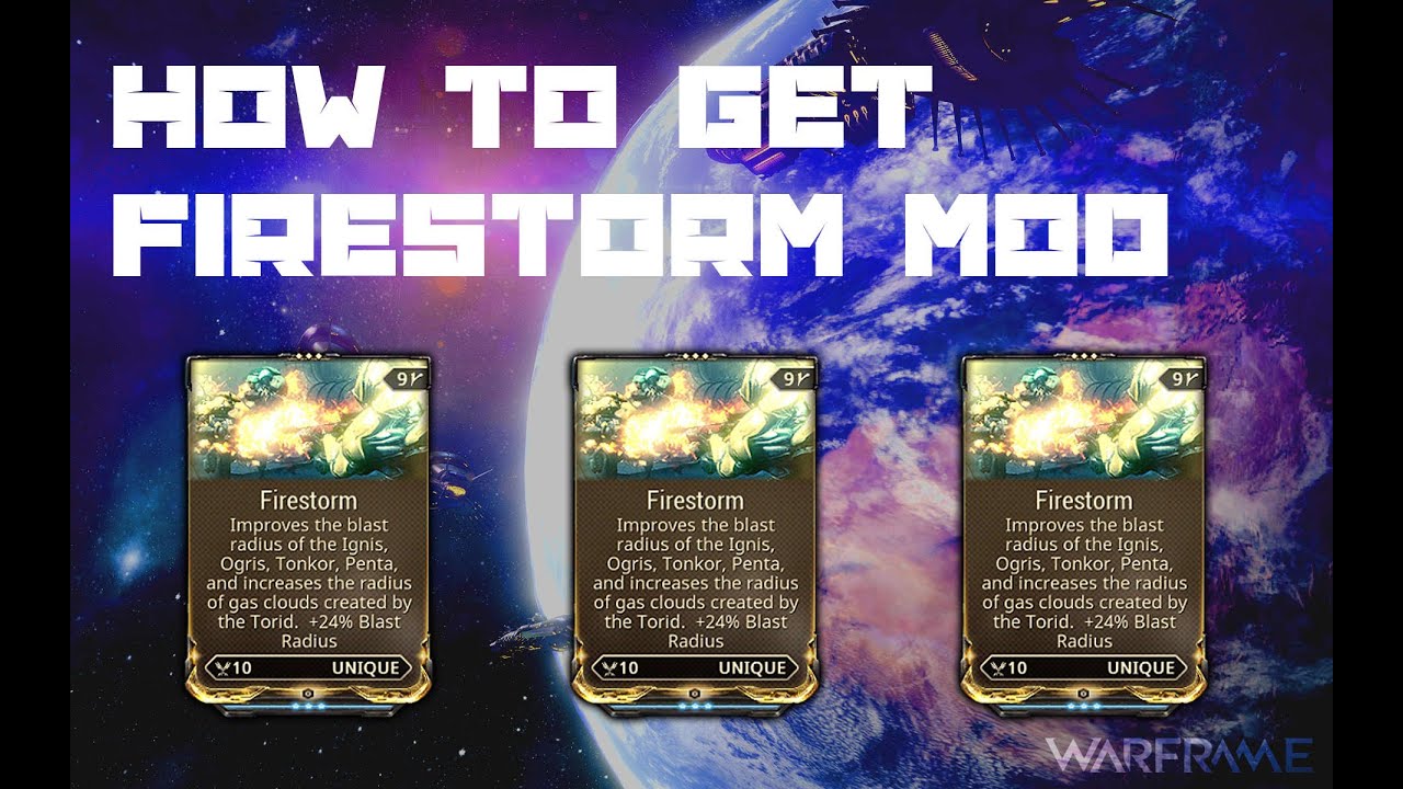 How to Get Firestorm Mod