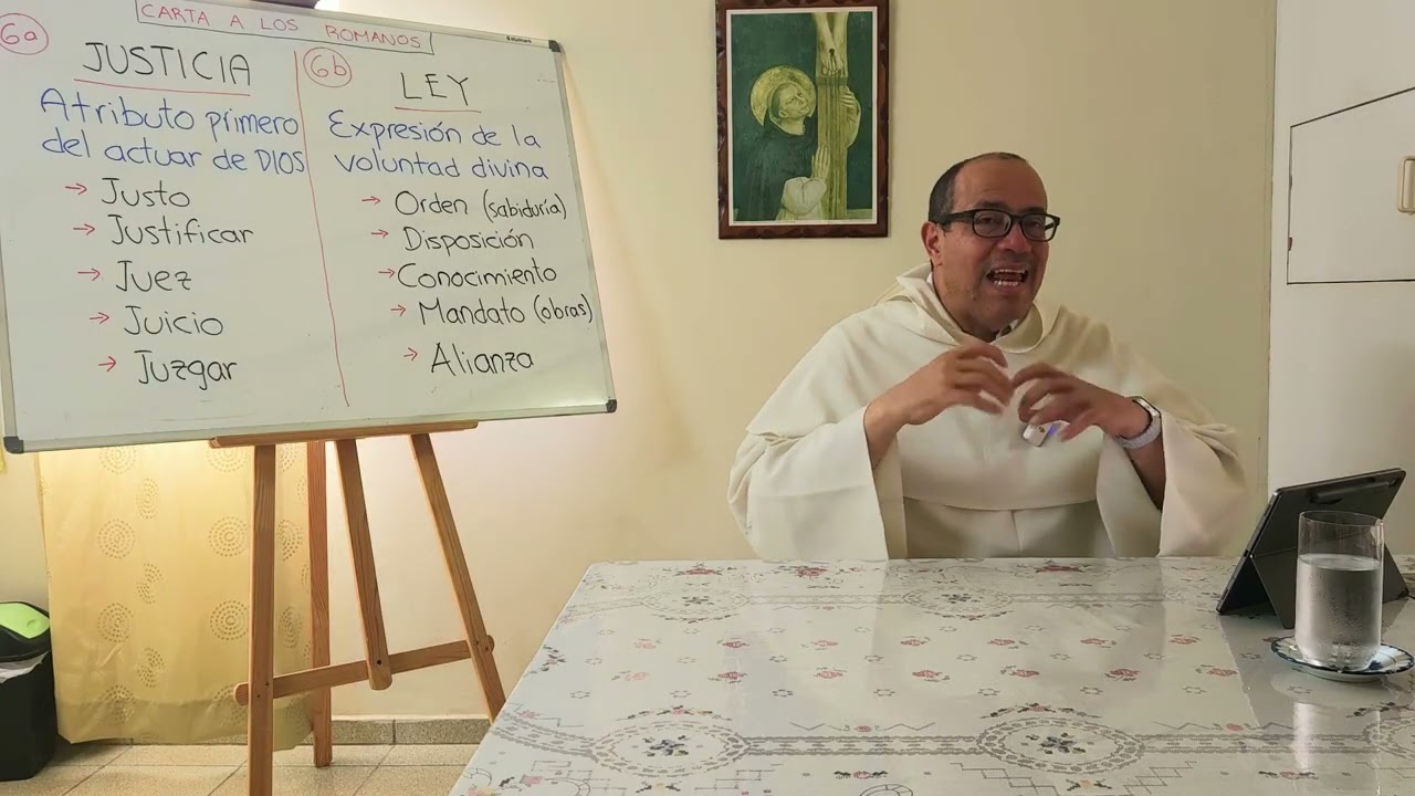 JUSTICIA, Ley y Justificación en San Pablo [Carta a los Romanos, prog. 06 de 12]