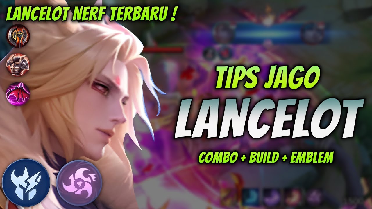 CARA MAIN LANCELOT NERF ! BUILD & EMBLEM LANCELOT TERSAKIT 2025 ! | LANCELOT JUNGLER GAMEPLAY