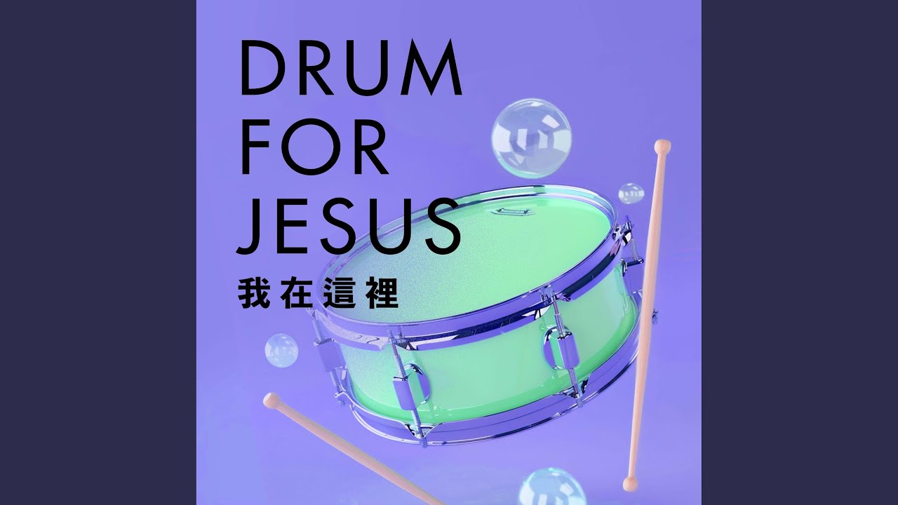 Drum For Jesus