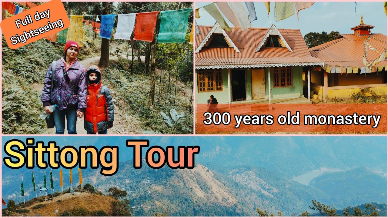 সিটং ট্যুর ২০২৩ | Sittong Sightseeing | Ahaldara View Point | Sittong Monastery | Namthing Pokhri