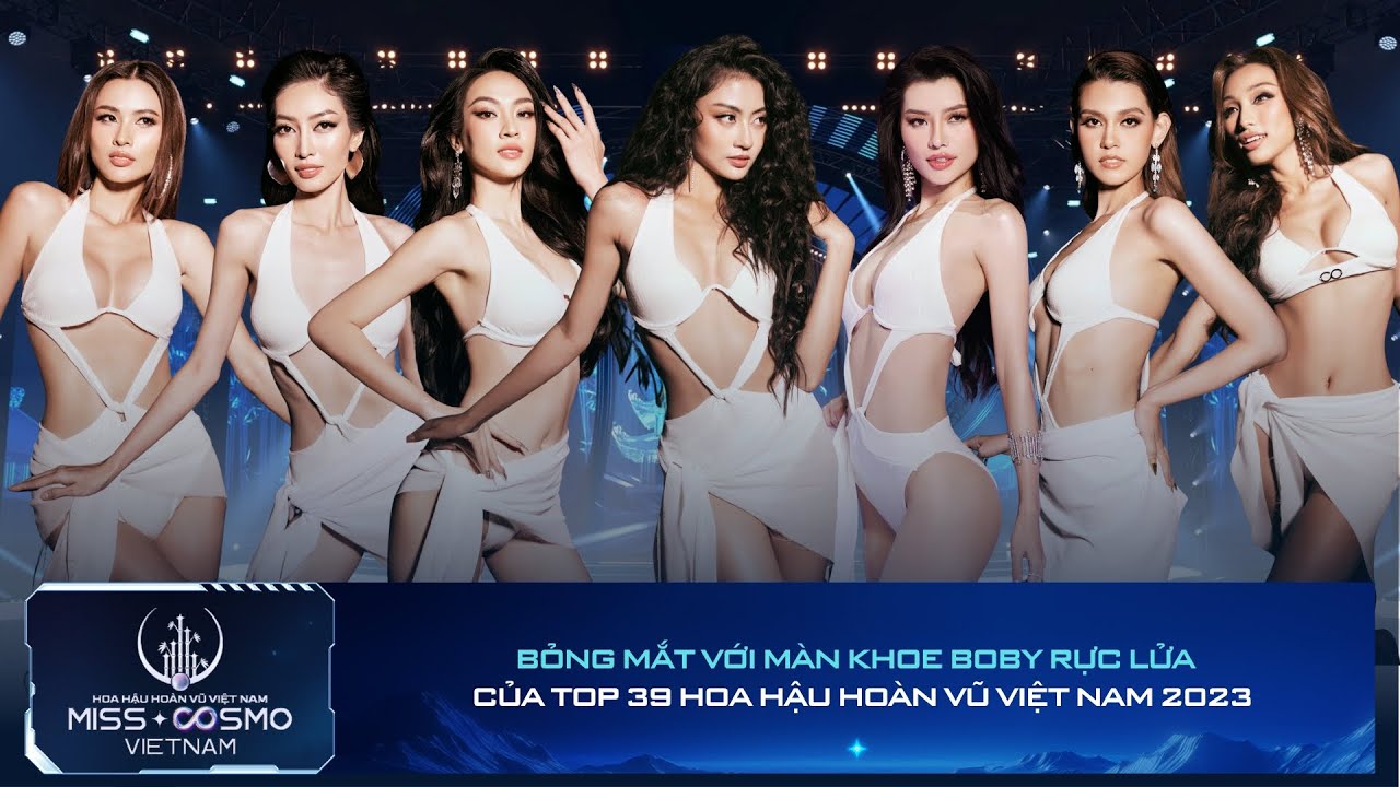 BODY CHUẨN - THẦN THÁI CHẤT, TOP 39 HOA HẬU HOÀN VŨ VIỆT NAM 2023 THIÊU ĐỐT MỌI ÁNH NHÌN